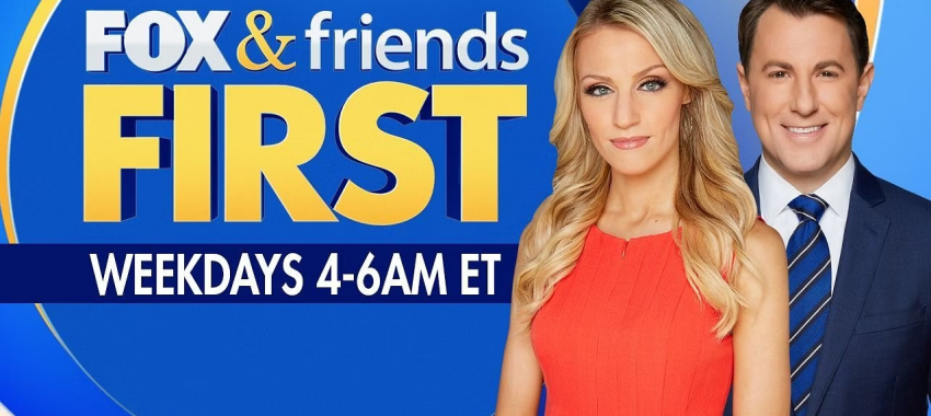 Fox And Friends First 5AM –